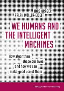 9783867938846-3867938849-We Humans and the Intelligent Machines