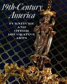 9780300192803-0300192800-Nineteenth-Century America: Furniture and Other Decorative Arts