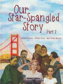 9781609991241-1609991249-Our Star-Spangled Story Part 1