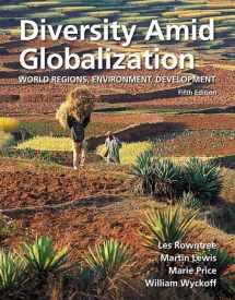 9780321767578-0321767578-Diversity Amid Globalization: World Regions, Environment, Development Plus MasteringGeography with eText -- Access Card Package (5th Edition)