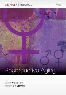 9781573317757-1573317756-Reproductive Aging (Annals of the New York Academy of Sciences, Vol. 1204)