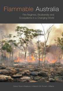 9780643104822-0643104828-Flammable Australia [OP]: Fire Regimes, Biodiversity and Ecosystems in a Changing World