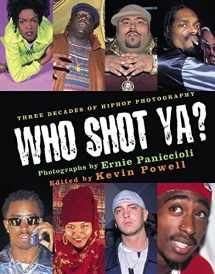 9780066211688-0066211689-Who Shot Ya? Three Decades of Hiphop Photography