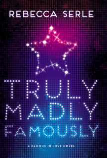 9780316366403-0316366404-Truly Madly Famously (Famous in Love, 2)
