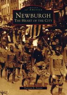 9780738535937-0738535931-Newburgh: The Heart of the City (NY) (Images of America)
