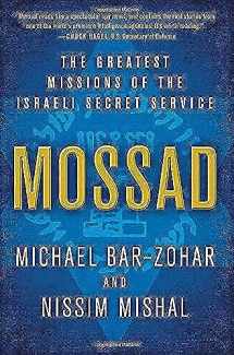 9780062123411-0062123416-Mossad: The Greatest Missions of the Israeli Secret Service