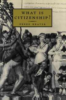9780745622309-0745622305-What is Citizenship?