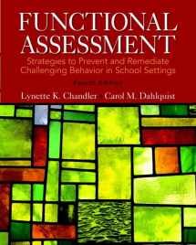 9780133570854-0133570851-Functional Assessment: Strategies to Prevent and Remediate Challenging Behavior in School Settings, Pearson eText with Loose-Leaf Version -- Access Card Package