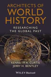9781118294840-111829484X-Architects of World History: Researching the Global Past