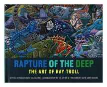 9780520239470-0520239474-Rapture of the Deep: The Art of Ray Troll