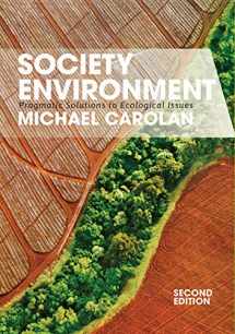 9780367098193-0367098199-Society and the Environment: Pragmatic Solutions to Ecological Issues
