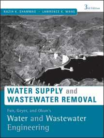 9780470411926-0470411929-Water Supply and Wastewater Removal: Fair, Geyer, and Okun's, Water and Wastewater Engineering