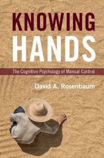 9781107476646-110747664X-Knowing Hands: The Cognitive Psychology of Manual Control
