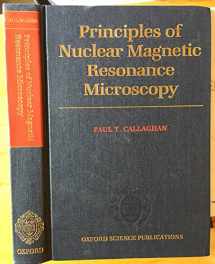 9780198539445-0198539444-Principles of Nuclear Magnetic Resonance Microscopy