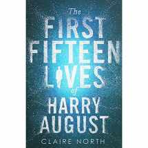 9780316399616-0316399612-The First Fifteen Lives of Harry August