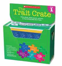 9780545074711-0545074711-The Trait Crate®: Grade 1: Picture Books, Model Lessons, and More to Teach Writing With the 6 Traits