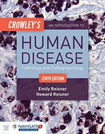 9781284050233-1284050238-Crowley's An Introduction to Human Disease: Pathology and Pathophysiology Correlations: Pathology and Pathophysiology Correlations