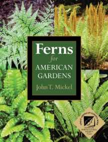 9780881925982-0881925985-Ferns for American Gardens