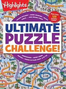 9781684372614-1684372615-Ultimate Puzzle Challenge!: 125+ Brain Puzzles for Kids, Hidden Pictures, Mazes, Sudoku, Word Searches, Logic Puzzles and More, Kids Activity Book for Super Solvers (Highlights Jumbo Books & Pads)