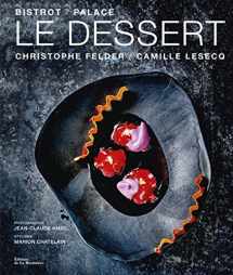 9782732470528-273247052X-Le Dessert - Bistrot Palace [ French Dessert Recipes and Cookbook ] (French Edition)