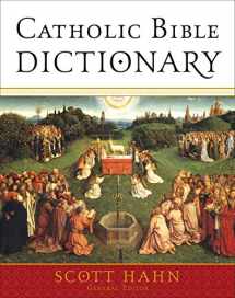 9780385512299-0385512295-Catholic Bible Dictionary