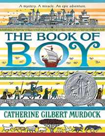 9780062686213-0062686216-The Book of Boy: A Newbery Honor Award Winner