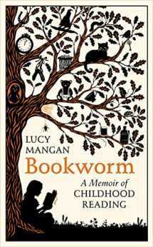 9780224098854-0224098853-Bookworm: A Memoir of Childhood Reading