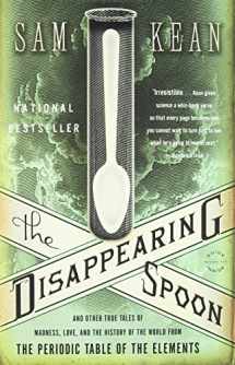 9780316051637-0316051632-The Disappearing Spoon: And Other True Tales of Madness, Love, and the History of the World from the Periodic Table of the Elements