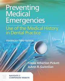9781284241013-1284241017-Preventing Medical Emergencies: Use of the Medical History in Dental Practice: Use of the Medical History in Dental Practice