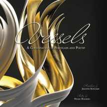 9780764353130-0764353136-Vessels: A Conversation in Porcelain and Poetry