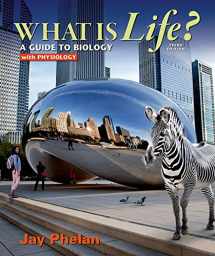 9781464157745-146415774X-What is Life? A Guide to Biology with Physiology