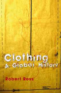 9780745631868-074563186X-Clothing: A Global History