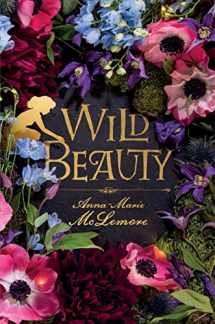 9781250124555-1250124557-Wild Beauty: A Novel