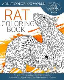 9781533467249-1533467242-Rat Coloring Book: An Adult Coloring Book of 40 Zentangle Rat Designs with Henna, Paisley and Mandala Style Patterns (Animal Coloring Books for Adults)