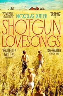 9781509801756-1509801758-Shotgun Lovesongs FILM TIE