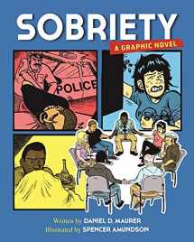 9781616495572-161649557X-Sobriety: A Graphic Novel