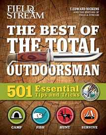 9781681882413-1681882418-The Best of The Total Outdoorsman: 501 Essential Tips and Tricks