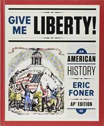 9780393634457-0393634450-Give Me Liberty!: An American History