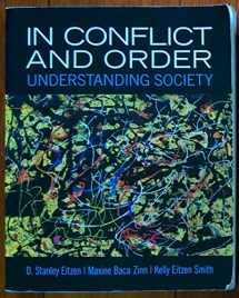 9780205854417-0205854419-In Conflict and Order: Understanding Society (13th Edition)