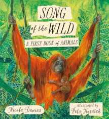 9780763691608-0763691607-Song of the Wild: A First Book of Animals