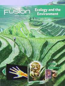9780547589459-054758945X-Sciencefusion: Student Edition Interactive Worktext Grades 6-8 Module D: Ecology and the Environment 2012