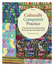 9780840034434-0840034431-Culturally Competent Practice: A Framework for Understanding Diverse Groups and Justice Issues