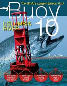 9781571885302-1571885307-Buoy 10: The Largest Salmon Run in the World!
