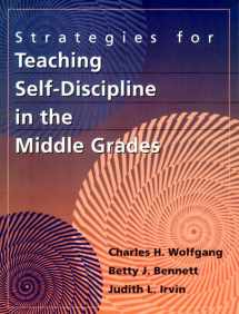 9780205273294-0205273297-Strategies for Teaching Self-Discipline in the Middle Grades