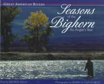 9781572231245-1572231246-Seasons of the Bighorn: Great American Rivers