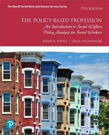 9780134784267-013478426X-Policy-Based Profession, The: An Introduction to Social Welfare Policy Analysis for Social Workers with Enhanced Pearson eText -- Access Card Package (What's New in Social Work)