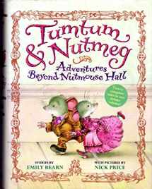 9780316027038-0316027030-Tumtum & Nutmeg: Adventures Beyond Nutmouse Hall (Tumtum & Nutmeg, 1)