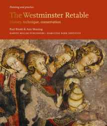 9781905375288-190537528X-The Westminster Retable: History, Technique, Conservation (PAINTING AND PRACTICE)