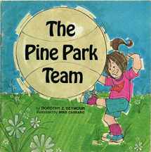 9780663254606-0663254604-The Pine Park Team, (A Magic circle book)