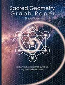 9781091035478-1091035474-Sacred Geometry Graph Paper: Single-Sided: Draw your own sacred symbols, figures and mandalas